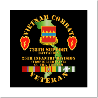 Vietnam Combat Vet w 725th Support Bn w 25th ID Posters and Art